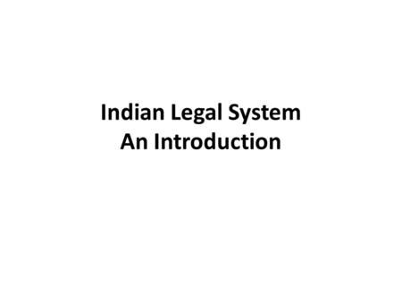 Indian Legal System An Introduction
