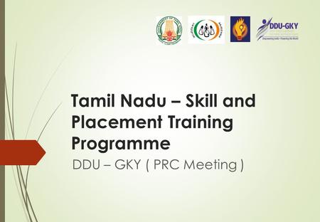 Tamil Nadu – Skill and Placement Training Programme