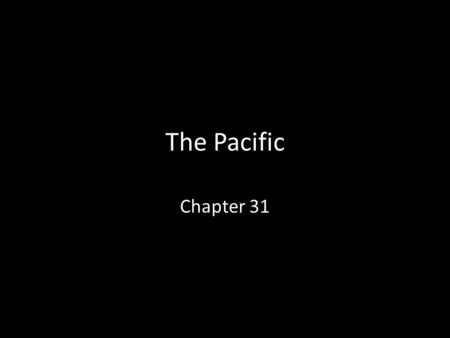 The Pacific Chapter 31.
