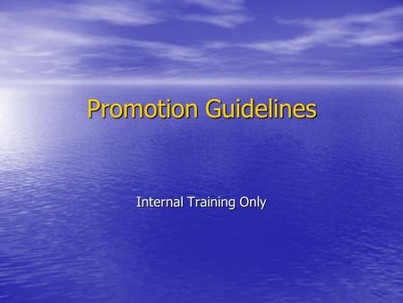 Internal Training Only