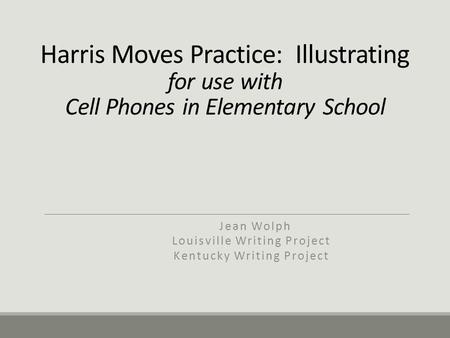 Jean Wolph Louisville Writing Project Kentucky Writing Project