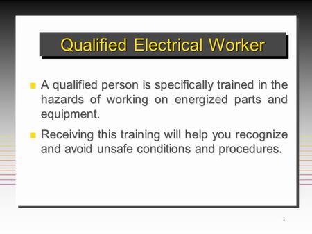 Qualified Electrical Worker