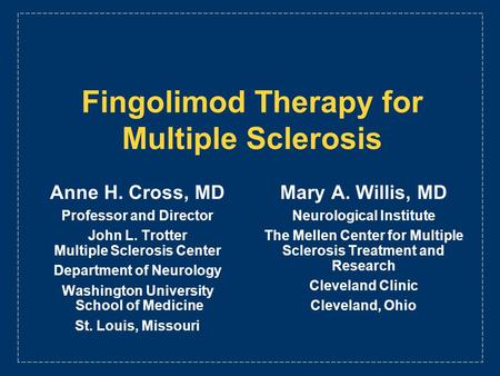 Fingolimod Therapy for Multiple Sclerosis