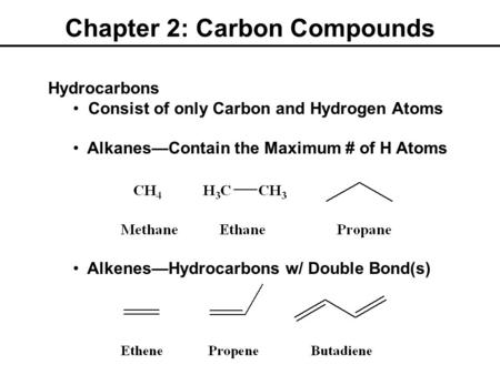 Chapter 2: Carbon Compounds