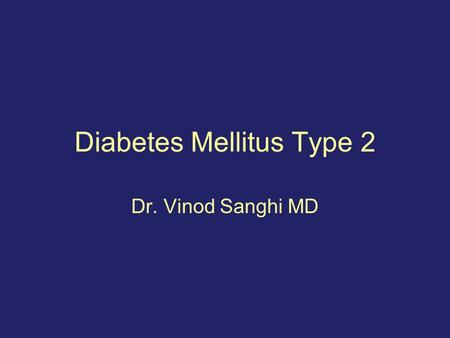 Diabetes Mellitus Type 2