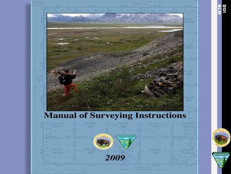 The Manual of Surveying Instructions, the PLSS Datum, and the Local Surveyor