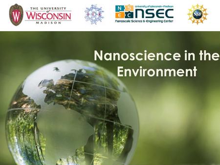 Nanoscience in the Environment