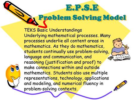 E.P.S.E Problem Solving Model