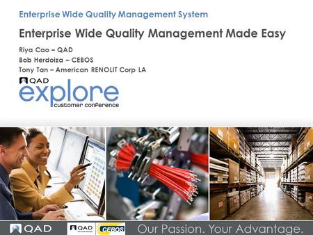 Enterprise Wide Quality Management Made Easy