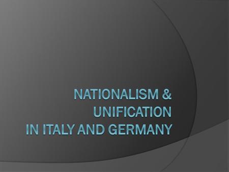 WHAT IS NATIONALISM? Pride in your country  People built nation-states; Loyal to the people w/common bond  Those w/single “nationality” should unite.
