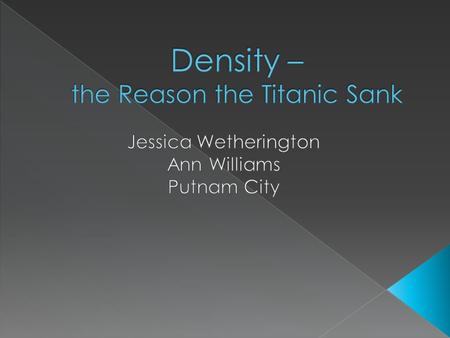 Density – the Reason the Titanic Sank