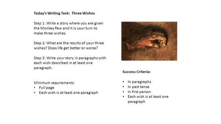 Today’s Writing Task:  Three Wishes