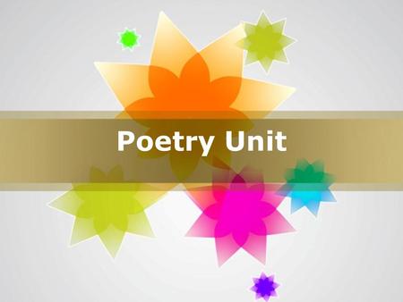 Poetry Unit.