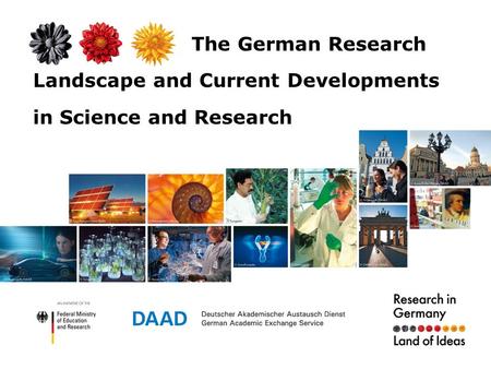 The German Research Landscape and Current Developments in Science and Research.