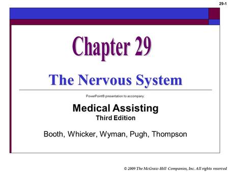 The Nervous System Chapter 29 Medical Assisting