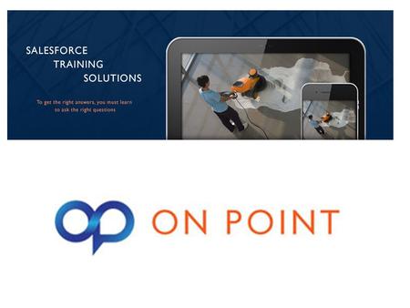 © 2015 On Point Reps, LLC  Vendor neutral training programs on products and product categories for Jan/San distributors.  Provide the resources needed.