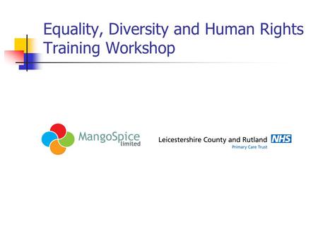 Equality, Diversity and Human Rights Training Workshop