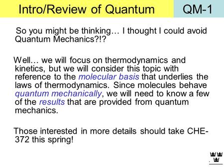 Intro/Review of Quantum