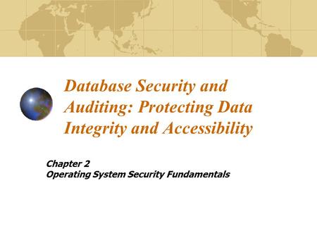 Chapter 2 Operating System Security Fundamentals