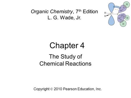 The Study of Chemical Reactions
