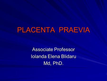 Associate Professor Iolanda Elena Blidaru Md, PhD.