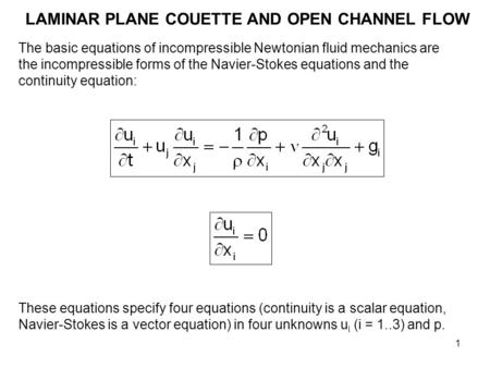 LAMINAR PLANE COUETTE AND OPEN CHANNEL FLOW