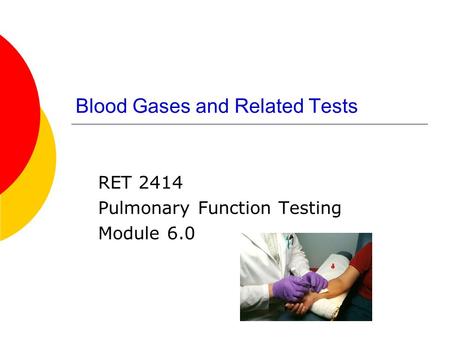 Blood Gases and Related Tests