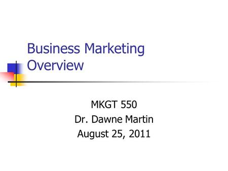 Business Marketing Overview