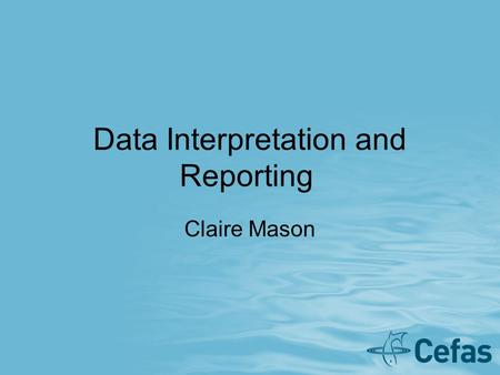 Data Interpretation and Reporting Claire Mason. Merging of sieve and laser data 1. Sieve data directly entered into an Excel spreadsheet = weights in.