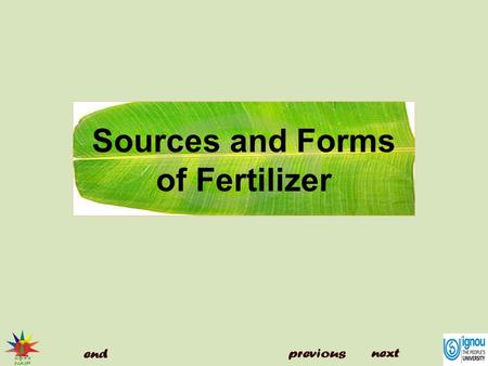 Sources and Forms of Fertilizer