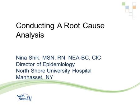 Conducting A Root Cause Analysis