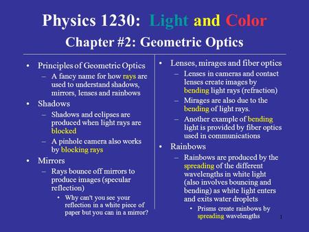 Physics 1230: Light and Color Chapter #2: Geometric Optics