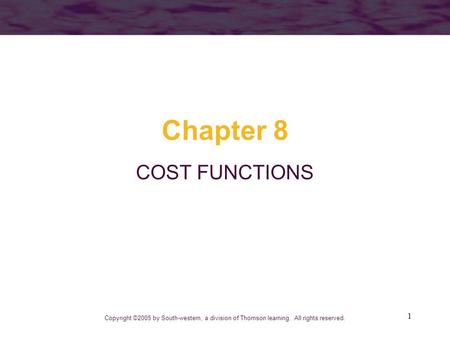 Chapter 8 COST FUNCTIONS