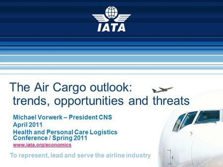 The Air Cargo outlook: trends, opportunities and threats