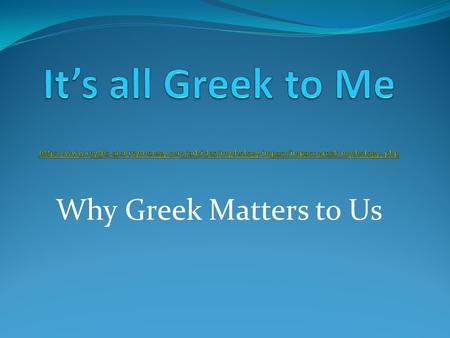 It’s all Greek to Me  myths-and-mythology