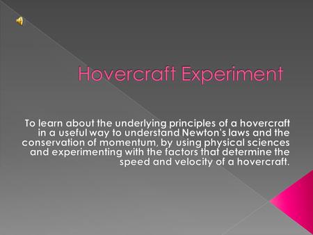 Hovercraft Experiment