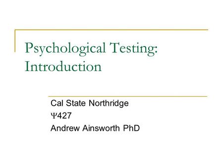Psychological Testing: Introduction