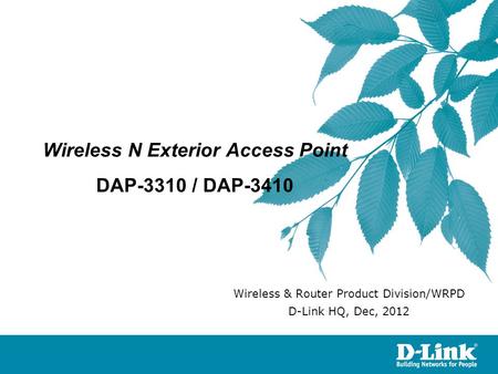 Wireless N Exterior Access Point DAP-3310 / DAP-3410