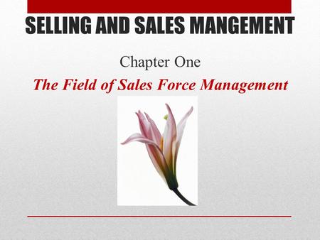 SELLING AND SALES MANGEMENT