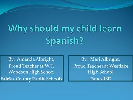 Why should my child learn Spanish?