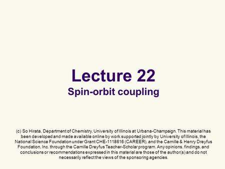Lecture 22 Spin-orbit coupling