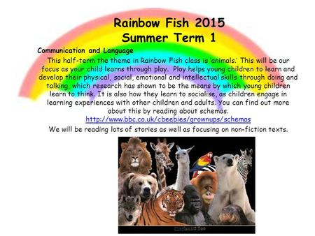 Rainbow Fish 2015 Summer Term 1