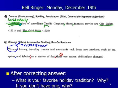Bell Ringer: Monday, December 19th