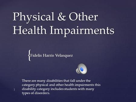 Physical & Other Health Impairments