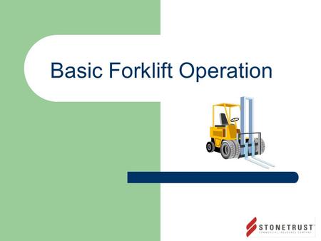 Basic Forklift Operation