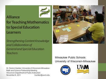 Alliance for Teaching Mathematics to Special Education Learners Strengthening Content Knowledge and Collaboration of General and Special Education Teachers.