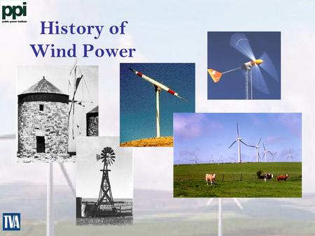 History of Wind Power. Large Wind Systems  Range in size from 100 kW to 2 MW  Provide wholesale bulk power  Require 13 mph average wind sites.