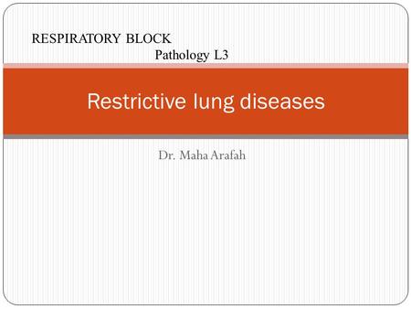 Restrictive lung diseases