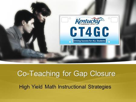 Co-Teaching for Gap Closure