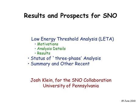 Results and Prospects for SNO
